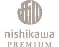 NISHIKAWA PREMIUM