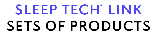 Sleep Tech Link Sets of Products